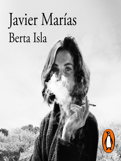 Title details for Berta Isla by Javier Marías - Available